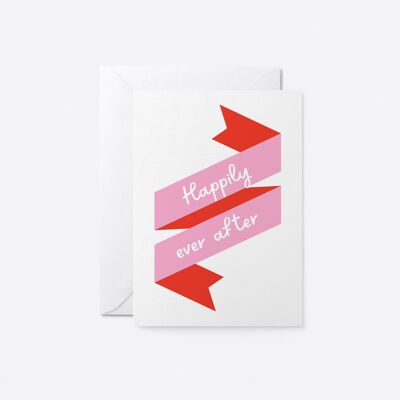 Happily ever after - Wedding greeting card
