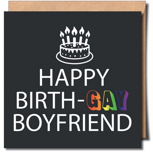 Happy Birth-GAY Boyfriend Greeting Card. Gay Birthday Card.