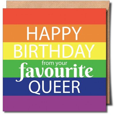 Joyeux anniversaire de votre carte de vœux Queer préférée.