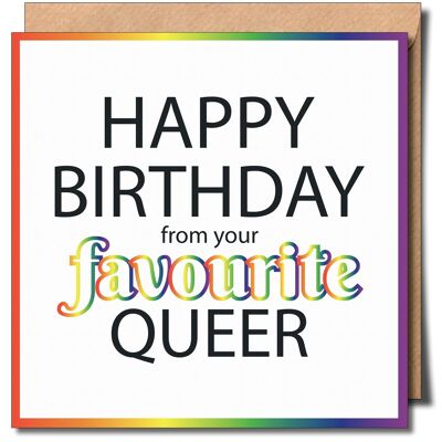 Feliz cumpleaños de tu tarjeta de felicitación queer favorita.