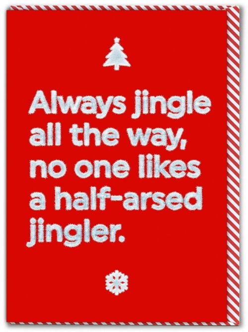Rude Christmas Card - Half Arsed Jingler