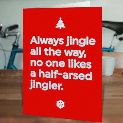 Carte de Noël grossière - Half Arsed Jingler
