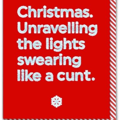 Unhöfliche Weihnachtskarte – Unravel Lights