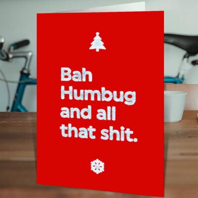 Carte de Noël grossière - Bah Humbug et toute cette merde