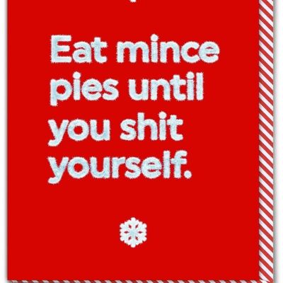 Tarjeta de Navidad grosera: come pasteles de carne picada, mierda