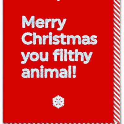 Lustige Weihnachtskarte – Du dreckiges Tier