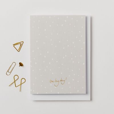 Dotted The Big Day Card