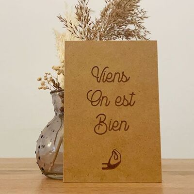 Carte Postale en bois "Viens On est Bien"
