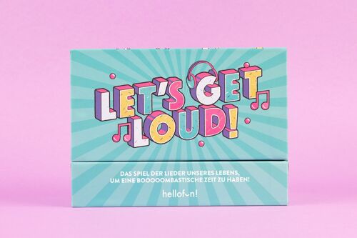 LET'S GET LOUD - The songs of our lives game to have a boooooomastic time!