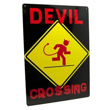 Devil Crossing-signe en étain, cadeau Gag 2