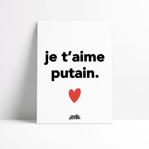 A4 - Je t'aime putain. ❤️