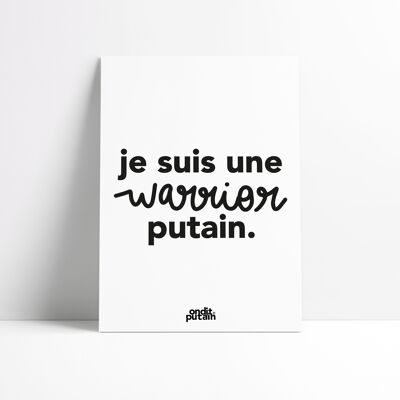 A4 - Je suis une Warrior putain.