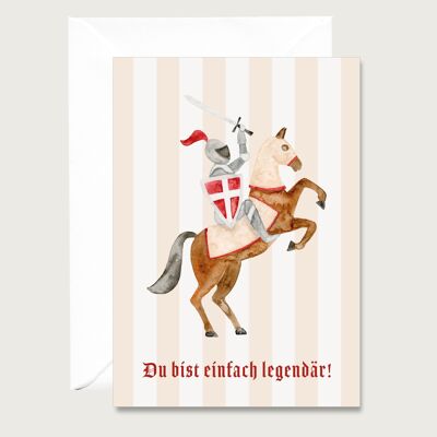 Birthday card "You are legendary" knight - greeting card | Folding cards for a birthday or just like that | Children | Friends | Illustration || HEART & PAPER