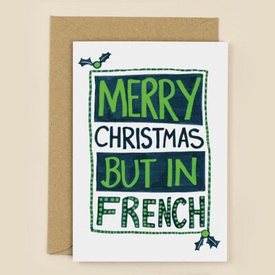 Frohe Weihnachten, aber in französischer Karte
