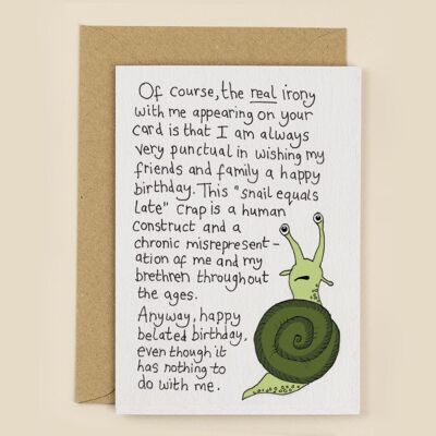 Persecuted Snail Belated Birthday Card