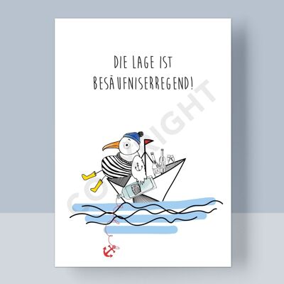 POSTKARTE - DIE LAGE IST BESÄUFNISERREGEND