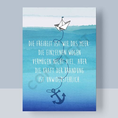 POSTKARTE - DIE FREIHEIT IST WIE DAS MEER