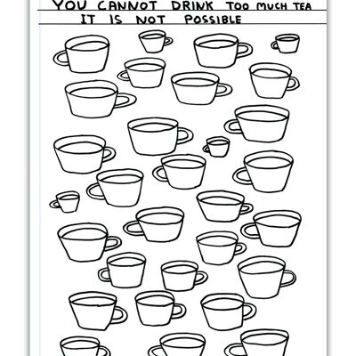 Lustiges Geschenk – David Shrigley Drink Too Much Tea A5-Notizbuch