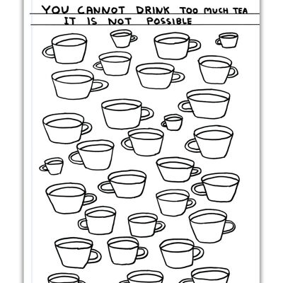 Lustiges Geschenk – David Shrigley Drink Too Much Tea A5-Notizbuch