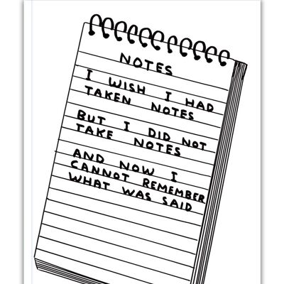 Funny Gift - David Shrigley Wish I'd Taken Notes A5 Notebook