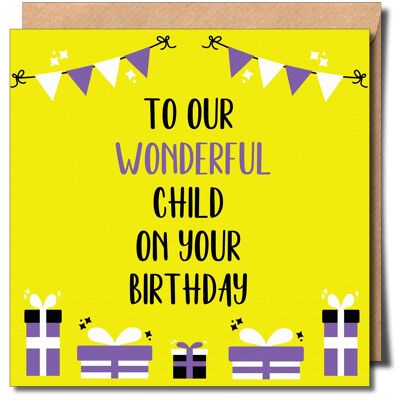To Our Wonderful Child on your Birthday Non-Binary Greeting Card. Non-Binary Birthday Card.
