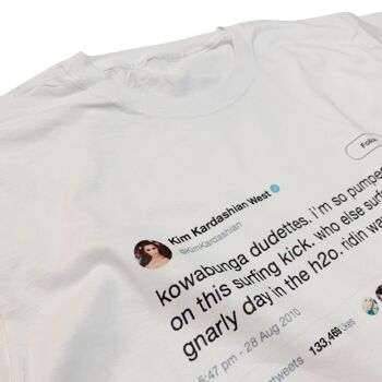 Kim Kardashian T-Shirt Célébrité Twitter Meme Tweet 4