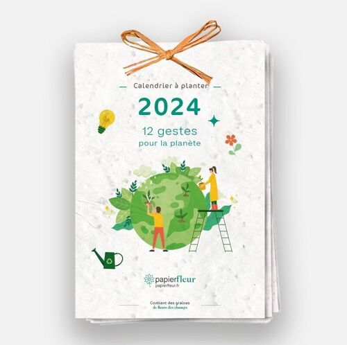 Calendrier à planter 2024 – 12 gestes pour la planète