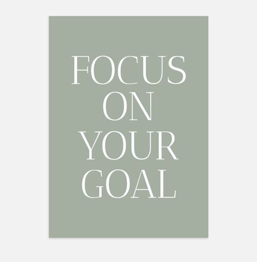 Affiche poster - focus on you goal