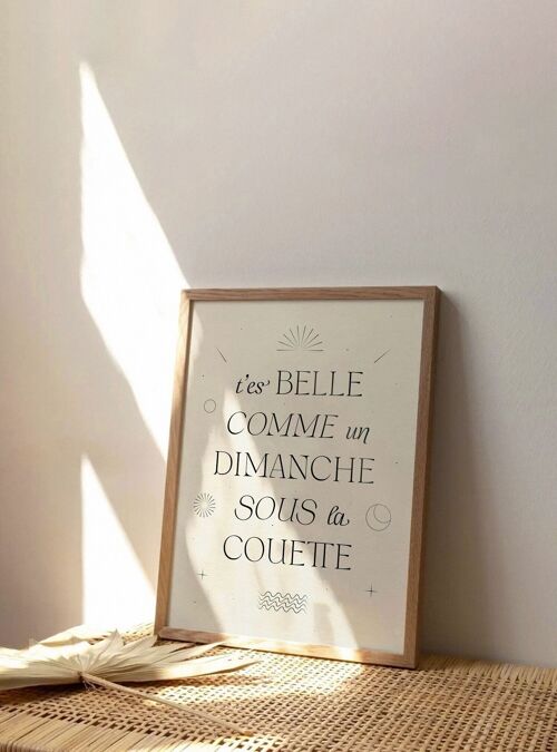 T'es belle comme un dimanche sous la couette | Affiche graphique