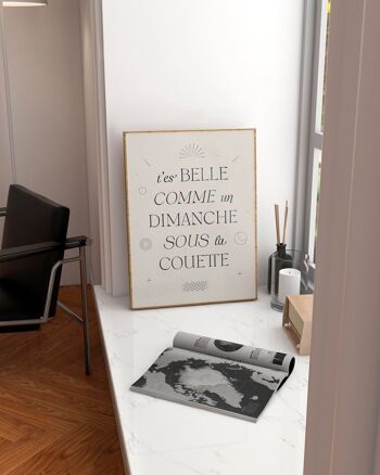 T'es belle comme un dimanche sous la couette | Affiche graphique 2