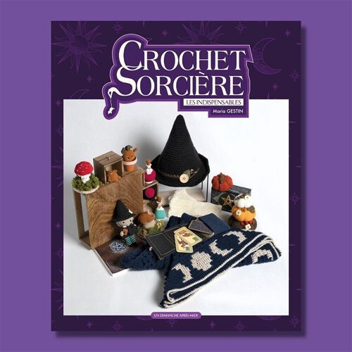 Crochet sorcière, les indispensables