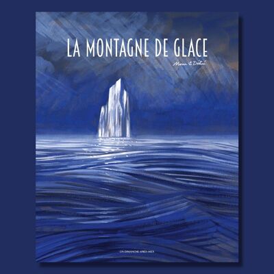 La montagne de glace