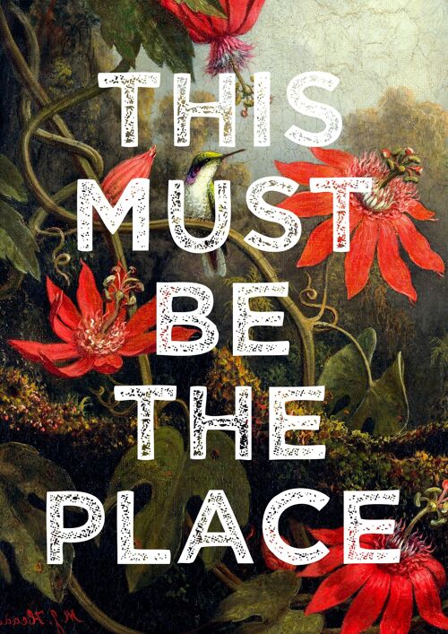 This Must Be The Place Vintage Art Print A3
