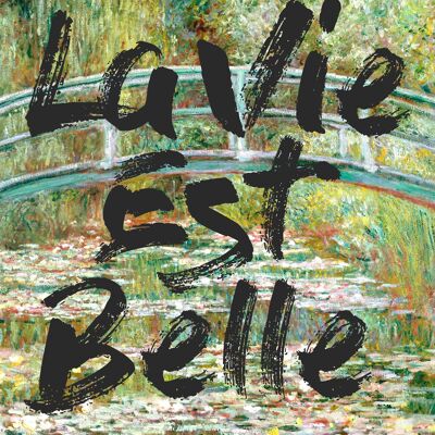 La Vie Est Belle/  Life is Beautiful Vintage Art Print A4