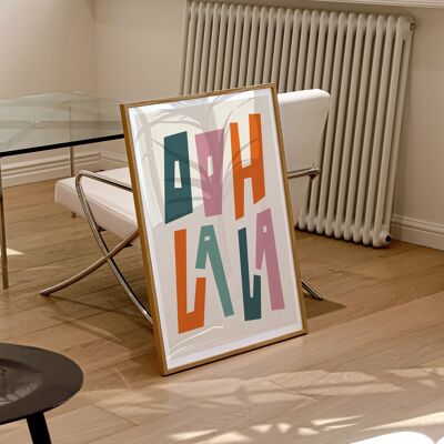 Ooh La La Art Print / Home Decor