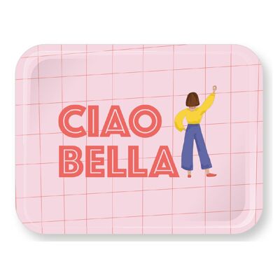 Ciao Bella | Vassoio