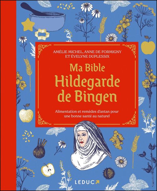 Ma bible Hildegarde de Bingen - édition de luxe