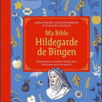 Meine Bibel Hildegard von Bingen - Luxusausgabe