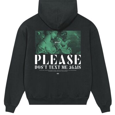 Don't Text Me Again Hoodie