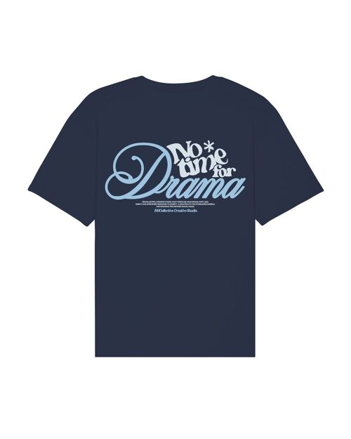 No Time for Drama Tee