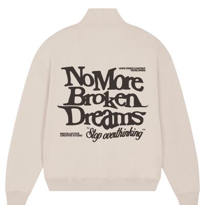 No More Broken Dreams Sweatshirt
