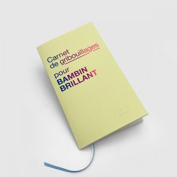 Carnet de gribouillages pour BAMBIN BRILLANT 1