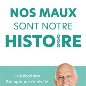 Nos maux sont notre histoire