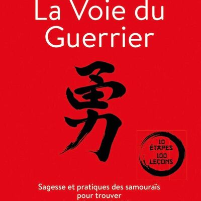 La voie du guerrier