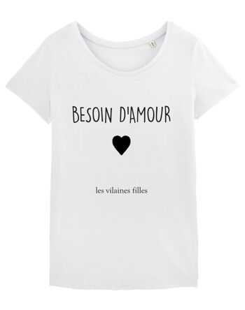 Tee-shirt col rond Besoin d'amour bio 2