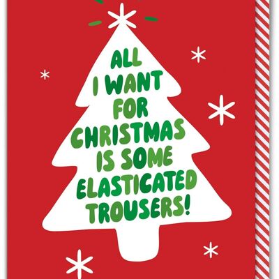 Lustige Weihnachtskarte – elastische Hose