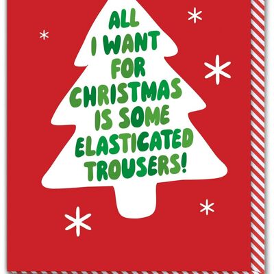 Divertente biglietto di Natale - Pantaloni elasticizzati