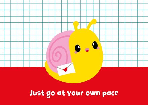 Postcard Snail Go at your own pace