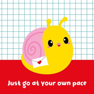 Postcard Snail Go at your own pace