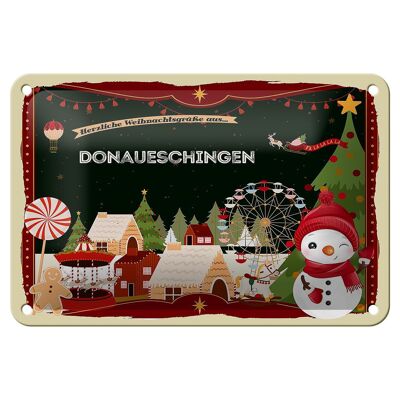 Blechschild Weihnachten Grüße DONAUESCHINGEN Geschenk Schild 18x12cm